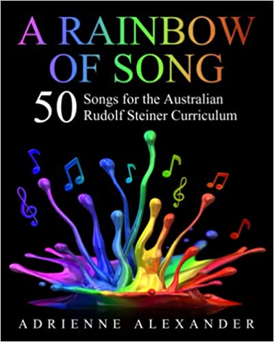 A Rainbow of Song by Adrienne Alexander