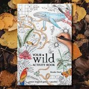 Your Wild Activity Book by Brooke Davis