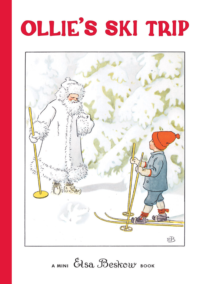 Ollie's Ski Trip by Elsa Beskow (Mini Edition)