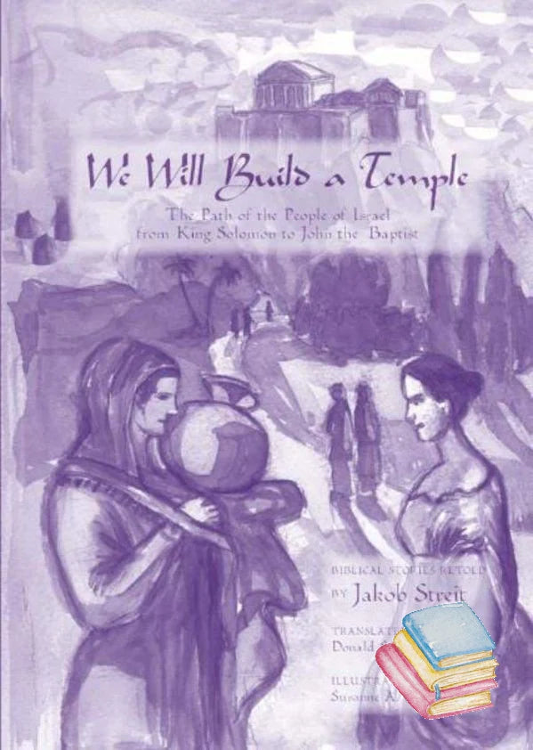 We Will Build a Temple by Jakob Streit