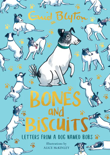 Bones and Biscuits by Enid Blyton