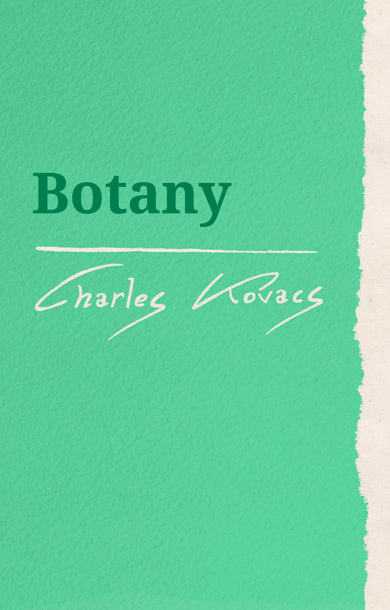Botany by Charles Kovacs