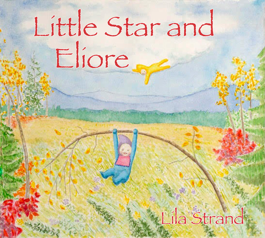 Little Star and Eliore by Lila Strand