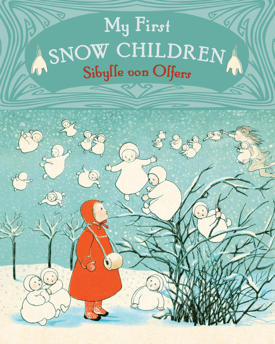 My First Snow Children by Sibylle von Olfers (Board book)
