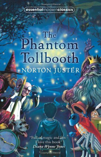 The Phantom Tollbooth by Norton Juster
