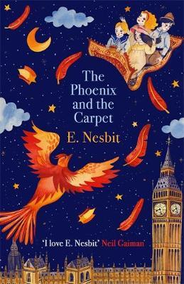 Book 2 Psammead Trilogy: The Phoenix and the Carpet by E Nesbit