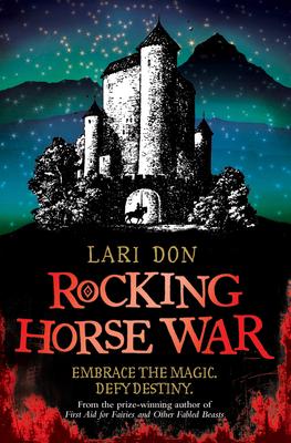 Rocking Horse War by Lari Don