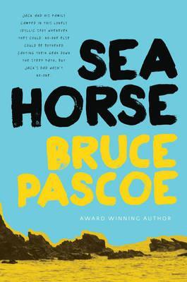 Sea Horse by Bruce Pascoe