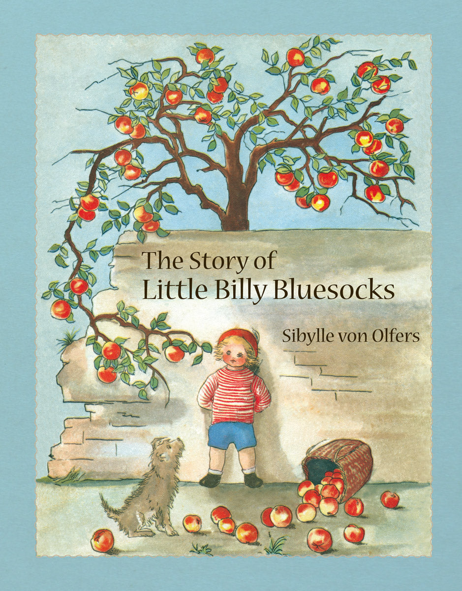 The Story of Little Billy Blue Socks by Sibylle von Olfers