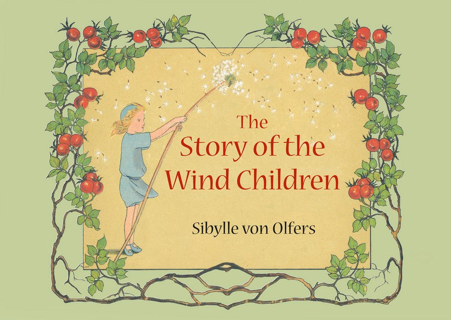 The Story of the Wind Children (Mini Edition) by Sibylle von Olfers